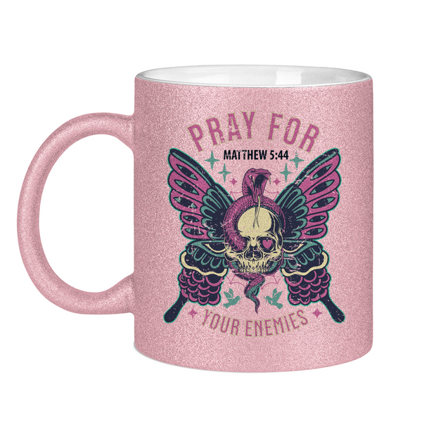 Glitzertasse pray for your enemies