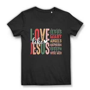 Damen Premium Bio T-Shirt love like jesus