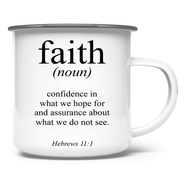 Emaille Tasse faith definition