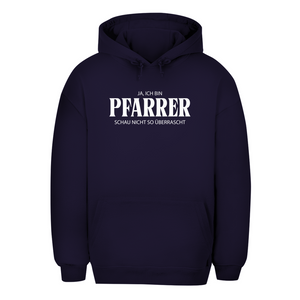 Unisex Oversize Hoodie ich bin pfarrer