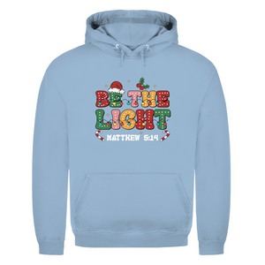 Herren Hoodie be the light matthew 5:14