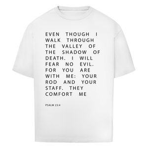 Oversize T-Shirt i will fear no evil psalm 23:4