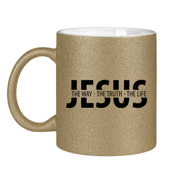 Glitzertasse jesus the way the truth the life