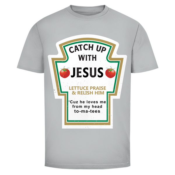 Herren T-Shirt catch up with jesus