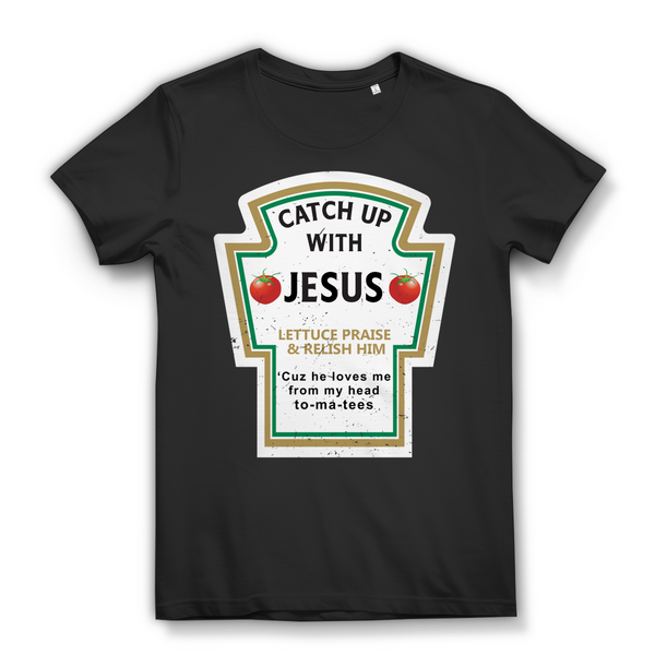 Damen Bio T-Shirt catch up with jesus