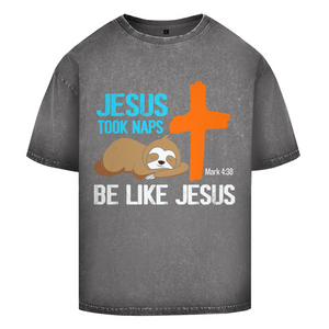 Oversize Washed T-Shirt jesus took naps mark 4:38 faultier