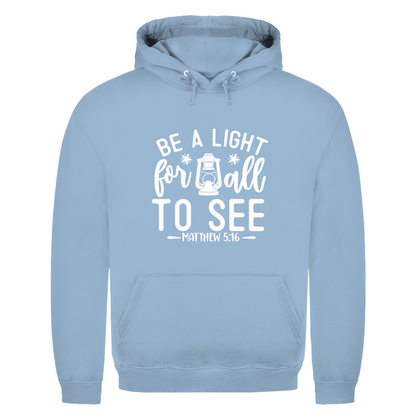 Herren Hoodie be a light for all to see matthew 5:16