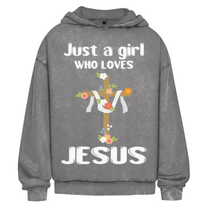 Oversize Washed Hoodie just a girl who loves jesus
