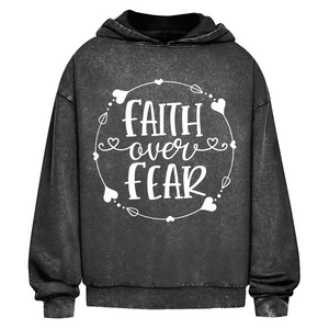 Oversize Washed Hoodie faith over fear