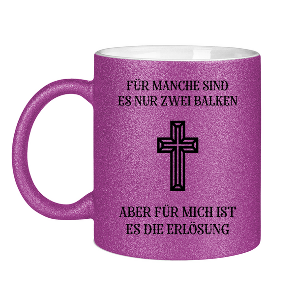 Glitzertasse für mich ist es die erlösung