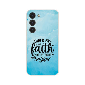 walk by faith  Samsung-Hülle