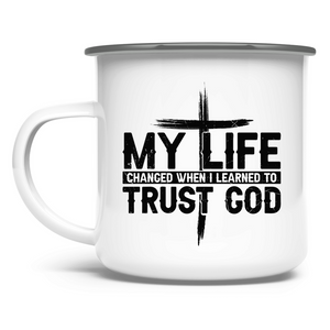 Emaille Tasse my life changed