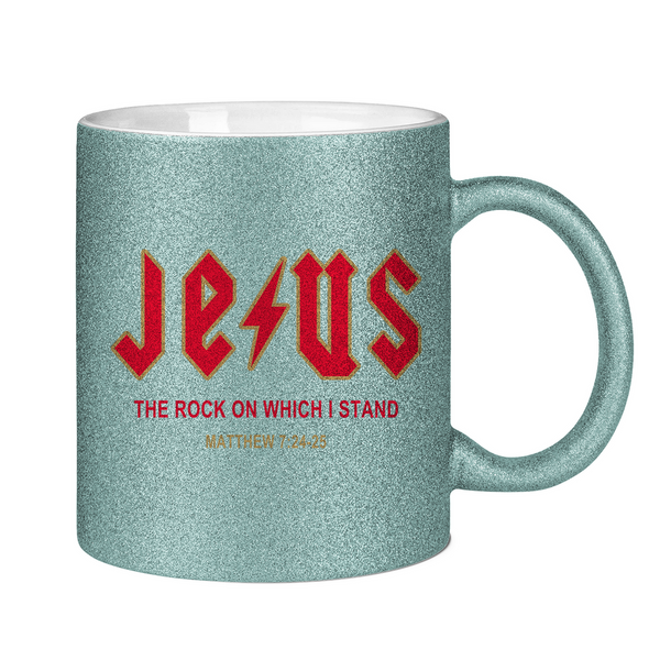 Glitzertasse jesus the rock matthew 7:24-25