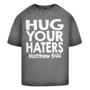 Oversize Washed T-Shirt hug your haters matthew 5:44