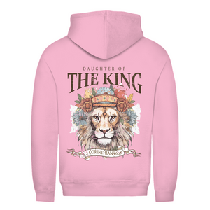 Damen Hoodie daughter of the king 2 corinthians 6:18
