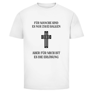 Herren T-Shirt für mich es die erlösung