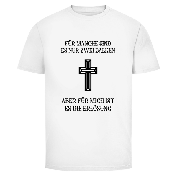 Herren T-Shirt für mich es die erlösung