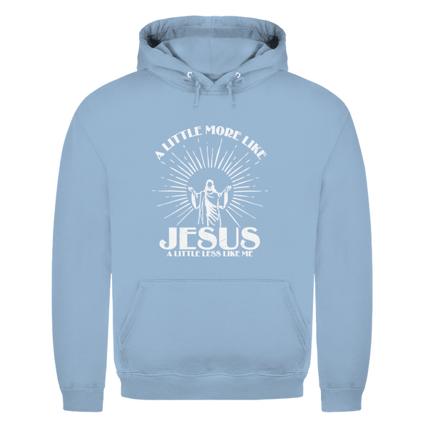 Herren Hoodie a little more like jesus