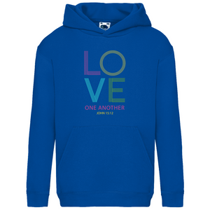Kinder Hoodie love one another john 15:12