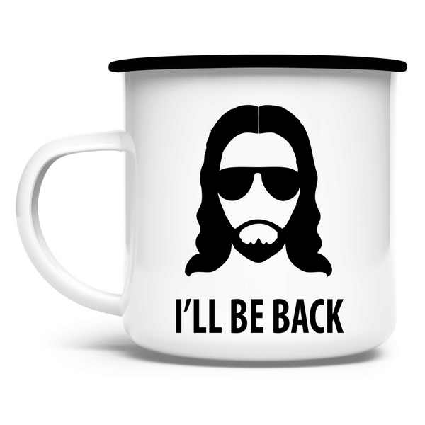 Emaille Tasse jesus i will be back