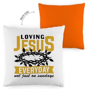 Kopfkissen zweifarbig loving jesus everyday
