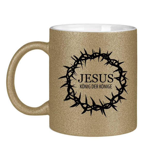 Glitzertasse jesus könig der könige