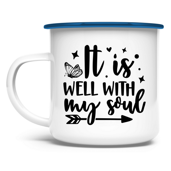 Emaille Tasse it is well wih my soul