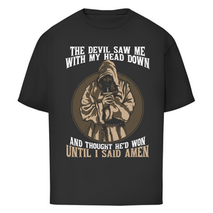 Oversize T-Shirt until i said amen
