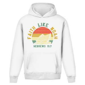 Oversize Hoodie Ohne Kordel faith like noah nebrews 11:7