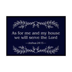 Fußmatte mit Gummirand we will serve the lord joshua 24:15