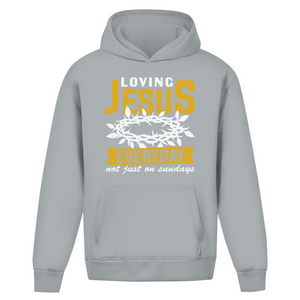 Oversize Hoodie Ohne Kordel loving jesus everyday