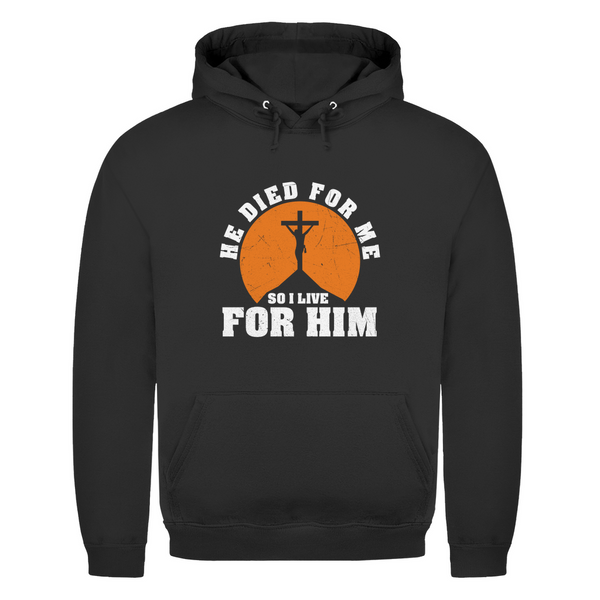 Herren Hoodie he died for me