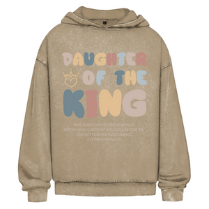 Oversize Washed Hoodie daughter of the king 2 corinthians 6:18