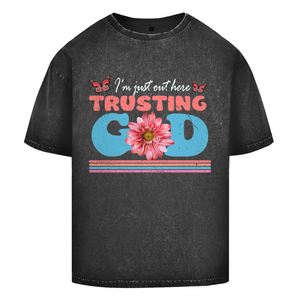 Oversize Washed T-Shirt i am just out here trusting god