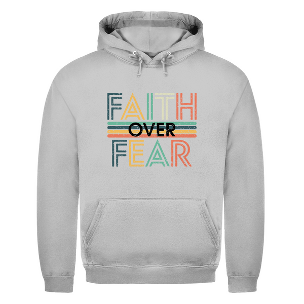 Herren Hoodie faith over fear