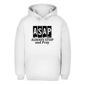 Unisex Oversize Hoodie always stop and pray