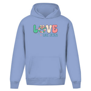 Oversize Hoodie Ohne Kordel love like jesus