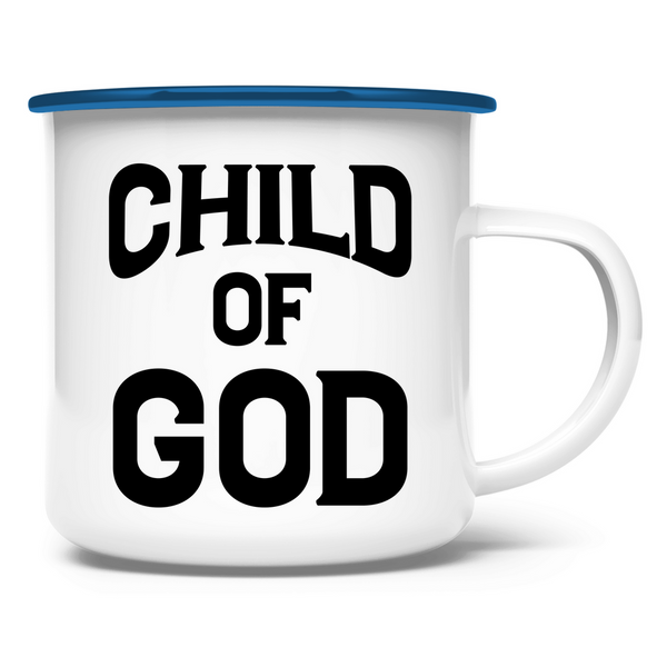 Emaille Tasse child of god