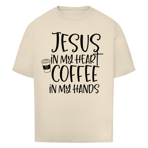 Oversize T-Shirt jesus in my heart coffee in my hands