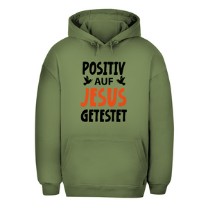 Unisex Oversize Hoodie positiv auf jesus getestet