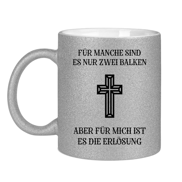 Glitzertasse für mich ist es die erlösung