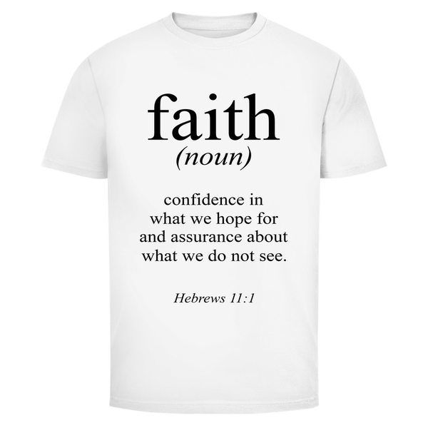 Herren T-Shirt faith hebrews 11:1