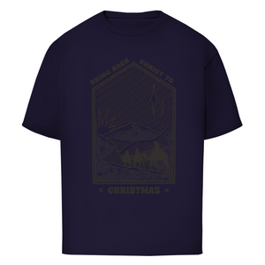 Oversize T-Shirt christ to christmas