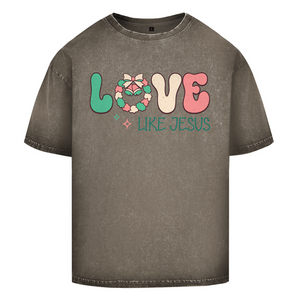 Oversize Washed T-Shirt love like jesus