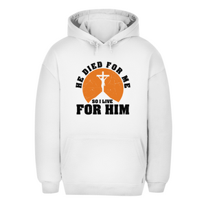 Unisex Oversize Hoodie he died for me