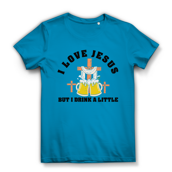 Damen  Bio T-Shirt i love jesus but i drink a little bier