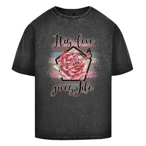 Oversize Washed T-Shirt his love gives life