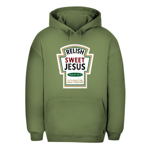 Unisex Oversize Hoodie relish sweet jesus psalm 34:3