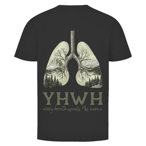 Herren T-Shirt yhwh every breath speakt his name