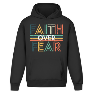Oversize Hoodie Ohne Kordel faith over fear